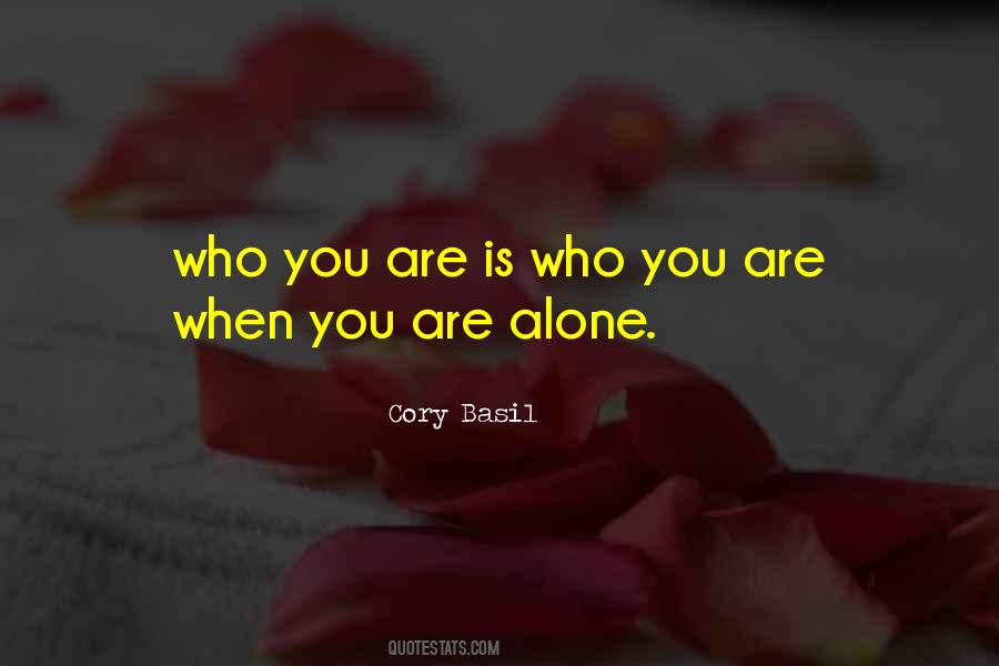 Quotes About You Are Alone #1388633