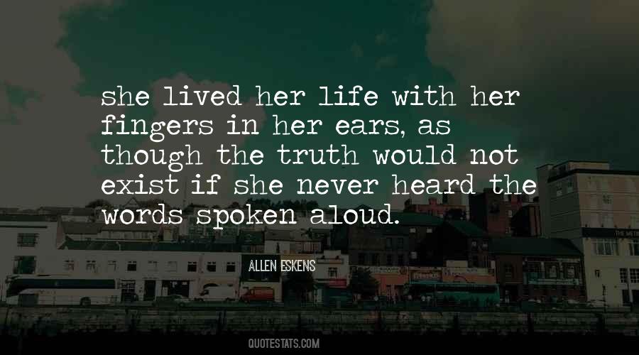 Quotes About Words Not Spoken #1331607