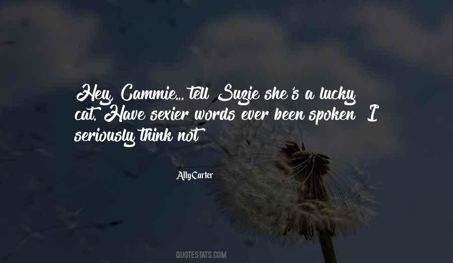 Quotes About Words Not Spoken #1716167