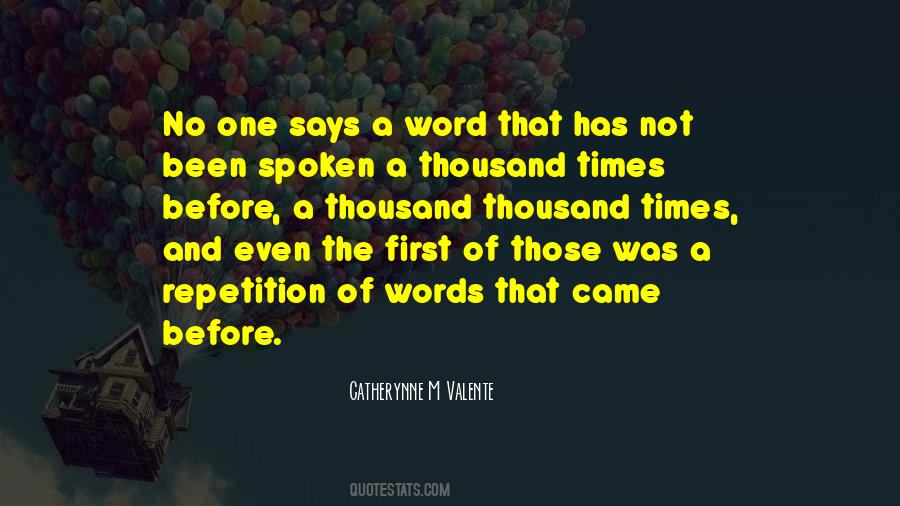 Quotes About Words Not Spoken #781642