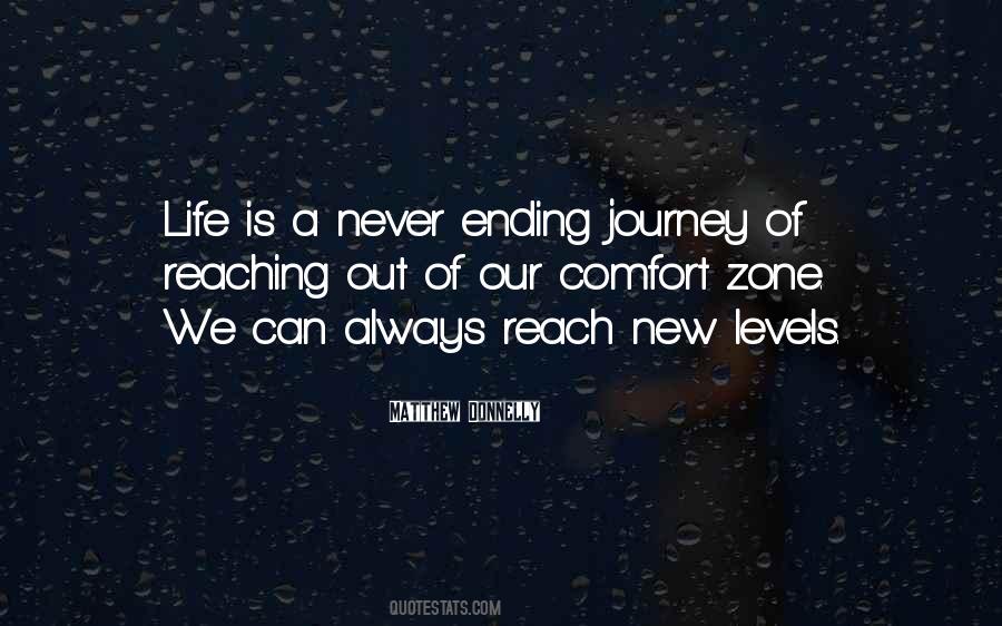 Quotes About Never Ending Journey #1370960