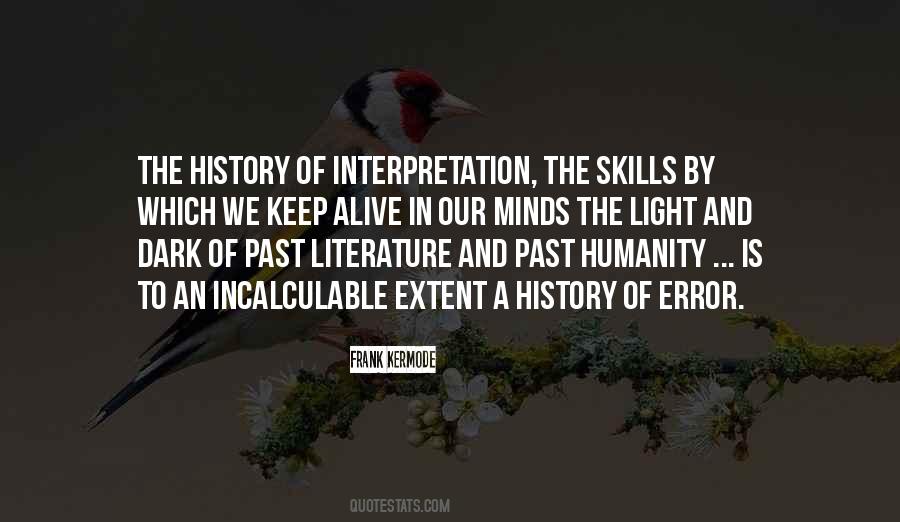 Quotes About Interpretation Of Literature #1123435