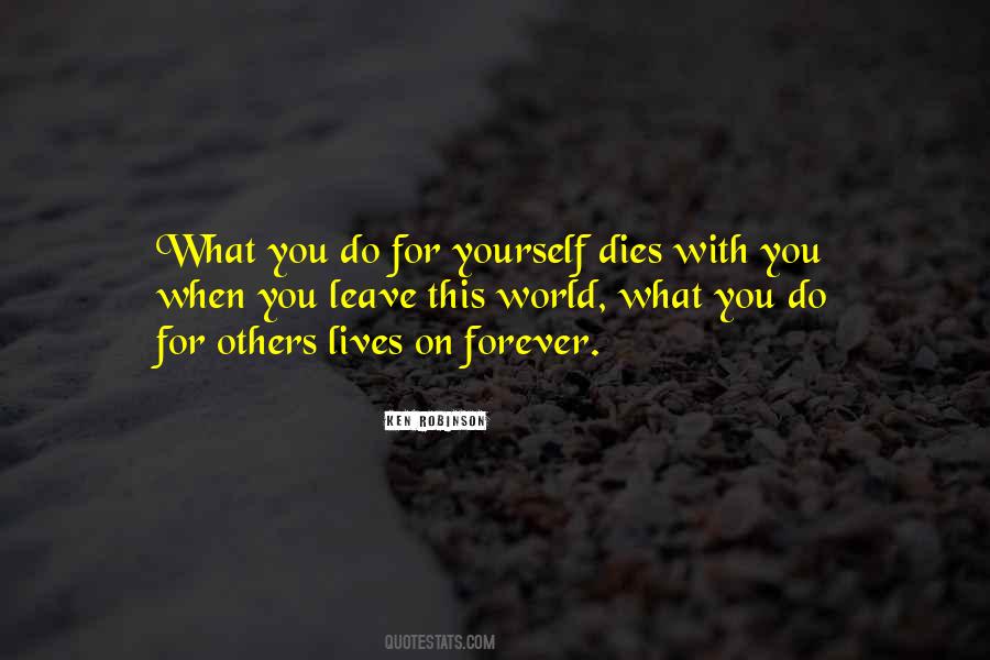 Do For Others Quotes #519826