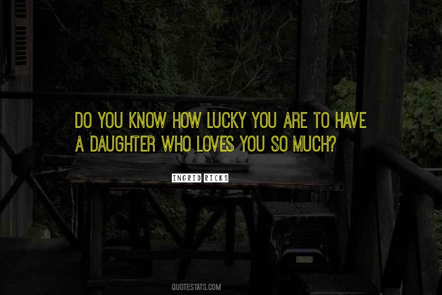 Quotes About Fathers And Daughters #1517598