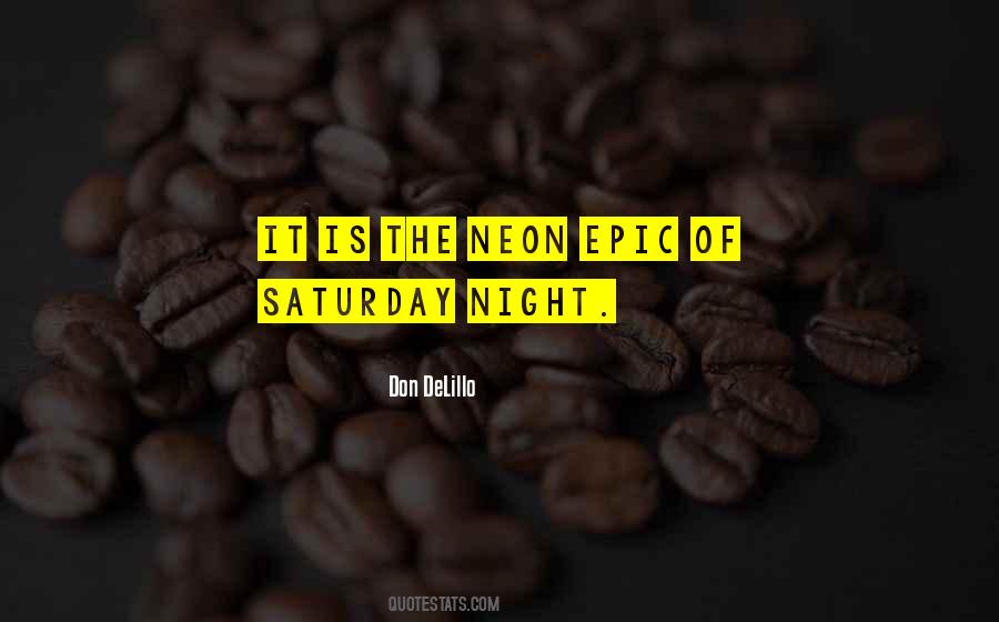 Quotes About Epic Night #234367