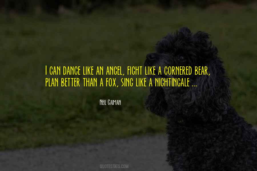 Bear Dance Quotes #474181