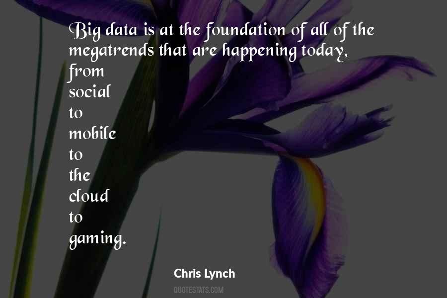 Quotes About Big Data #1150457