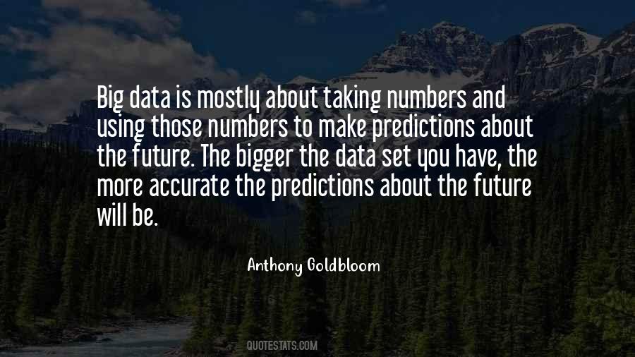 Quotes About Big Data #1696771