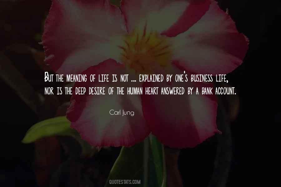 Quotes About Life's Meaning #314391