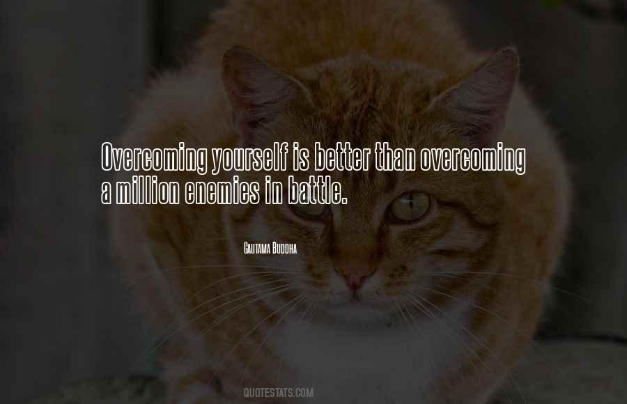 Quotes About Overcoming Yourself #346538