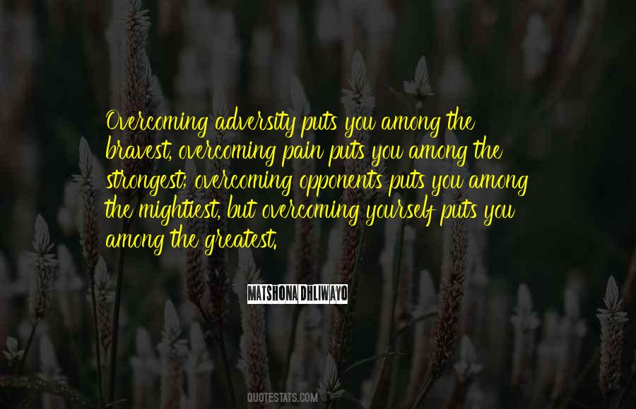 Quotes About Overcoming Yourself #618517