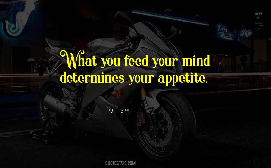 Feed Your Mind Quotes #1819849