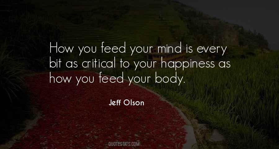 Feed Your Mind Quotes #528980