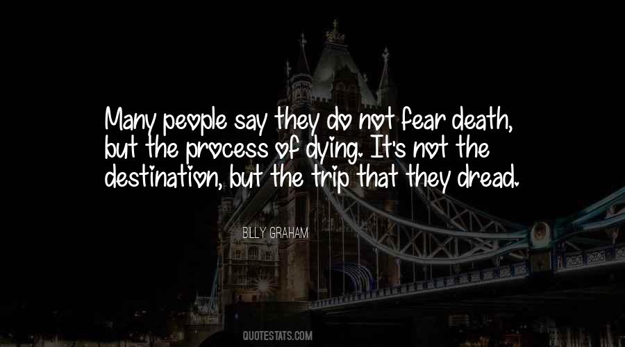 Death Trip Quotes #1763491