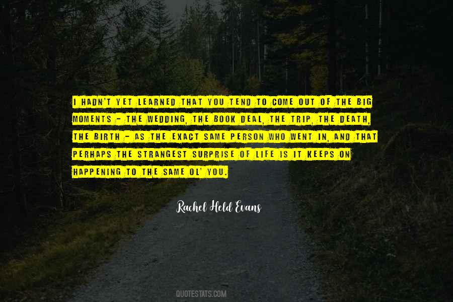 Death Trip Quotes #660694