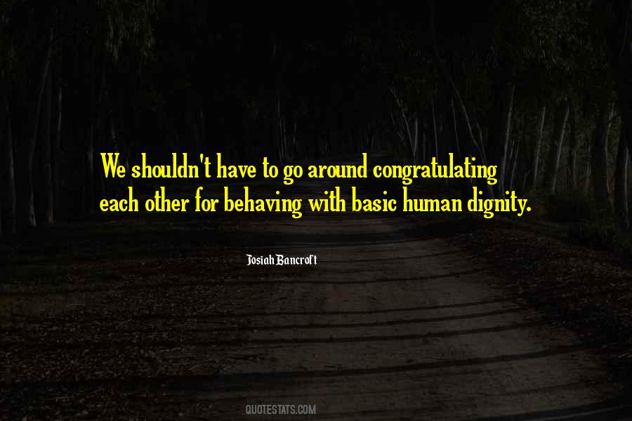 Quotes About Behaving #1004844