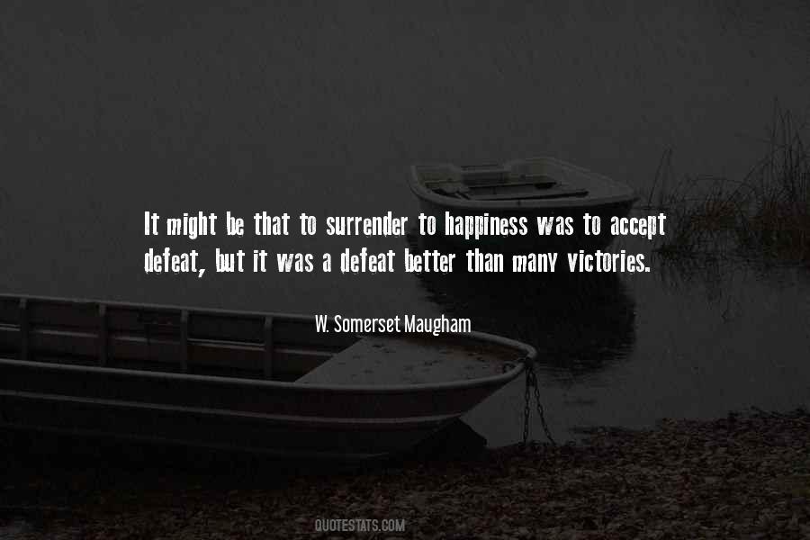 Accept Defeat Quotes #1620218