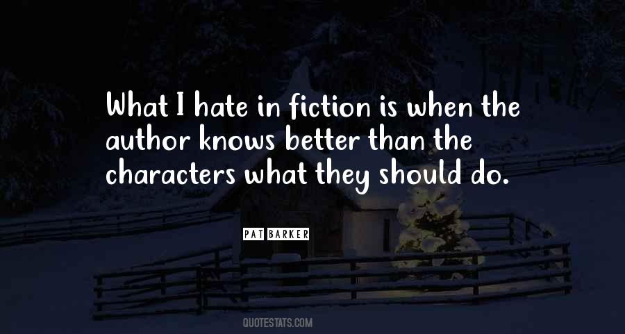 Fiction Is What Quotes #129068