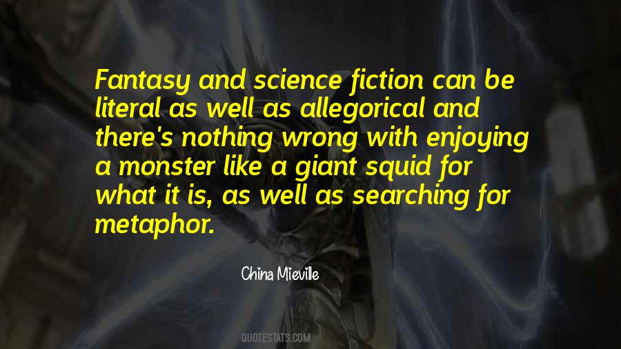 Fiction Is What Quotes #161699