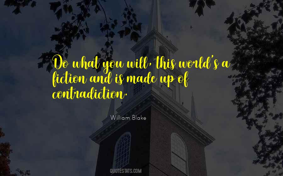 Fiction Is What Quotes #21175