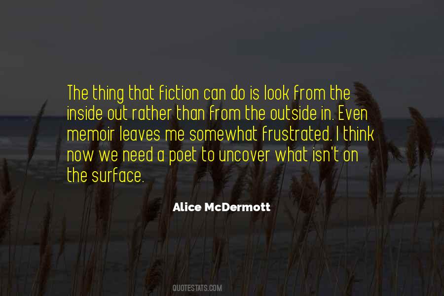 Fiction Is What Quotes #343989