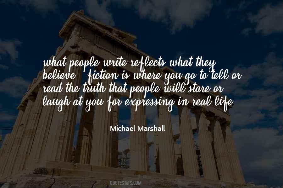 Fiction Is What Quotes #365272
