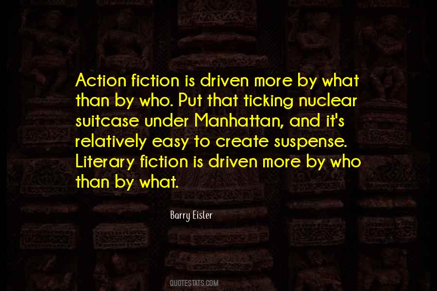 Fiction Is What Quotes #395419