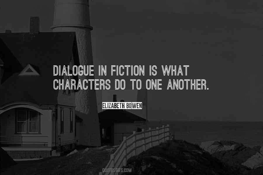 Fiction Is What Quotes #49740