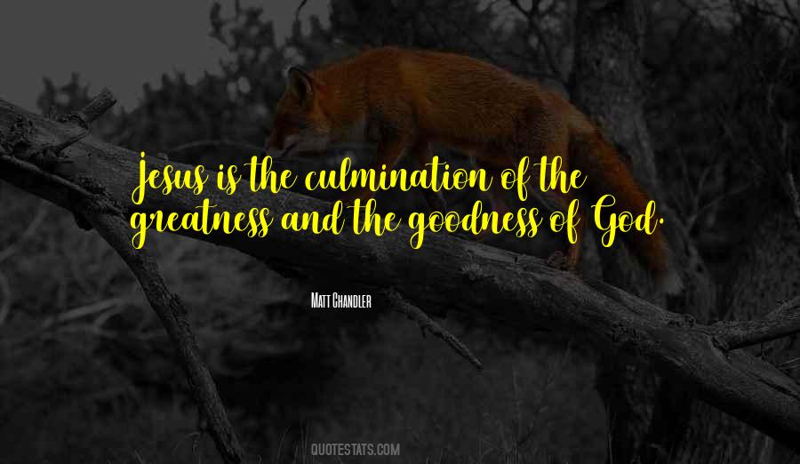 Greatness Of Jesus Christ Quotes #1058189