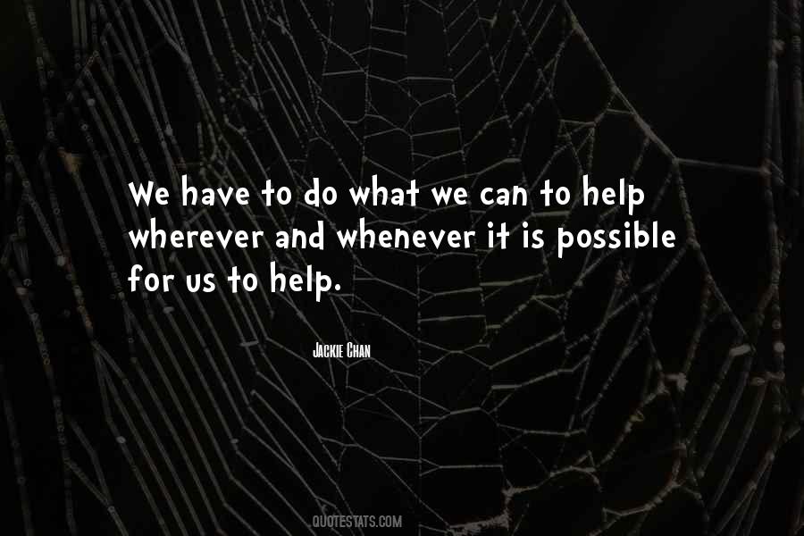 Do What We Can Quotes #1391180