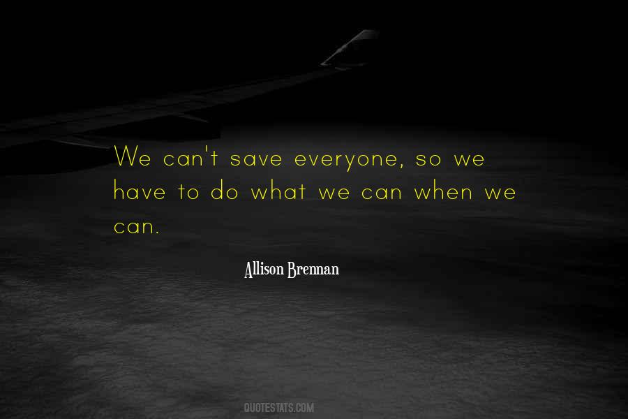 Do What We Can Quotes #993155