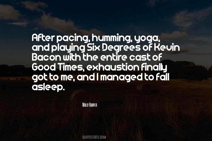 Quotes About Pacing #205193