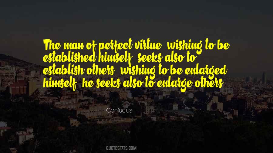 Quotes About Your Perfect Man #94770