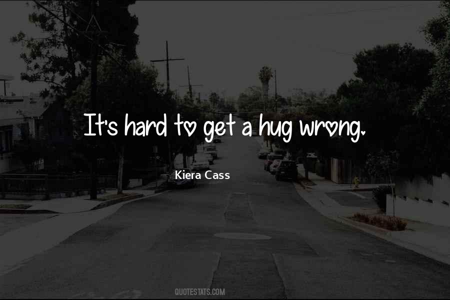 Quotes About A Hug #1468686