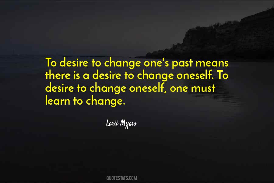 Quotes About Desire To Change #1175519