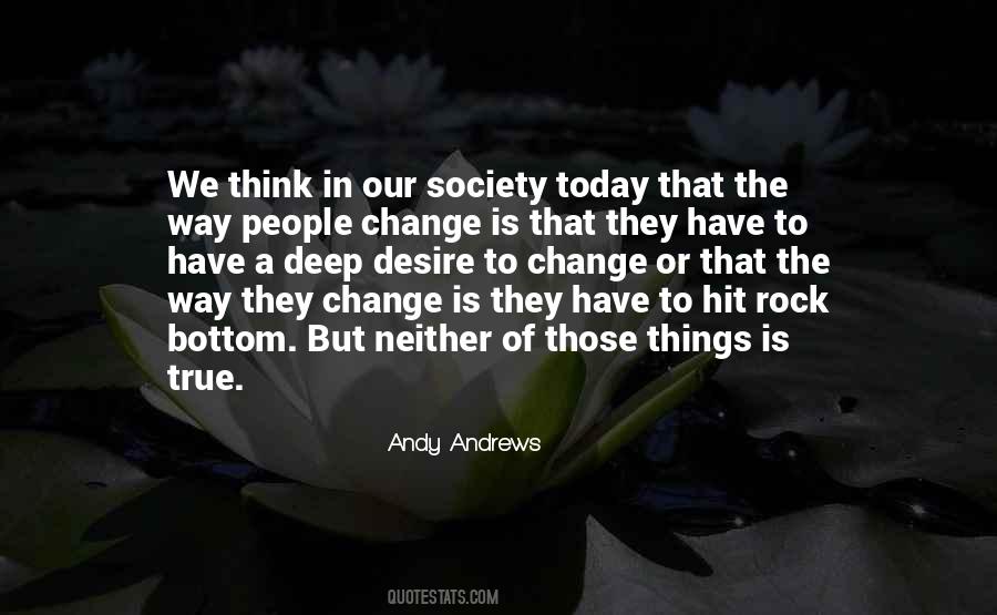 Quotes About Desire To Change #1703122