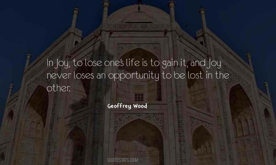 Lose The Opportunity Quotes #1451739