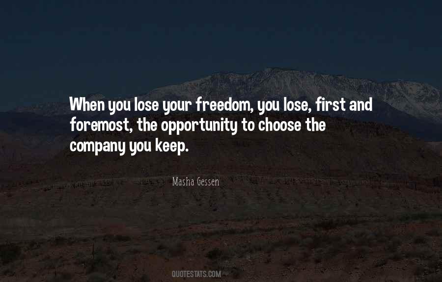 Lose The Opportunity Quotes #1736559