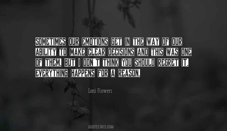 Quotes About Decisions And Regret #1152655