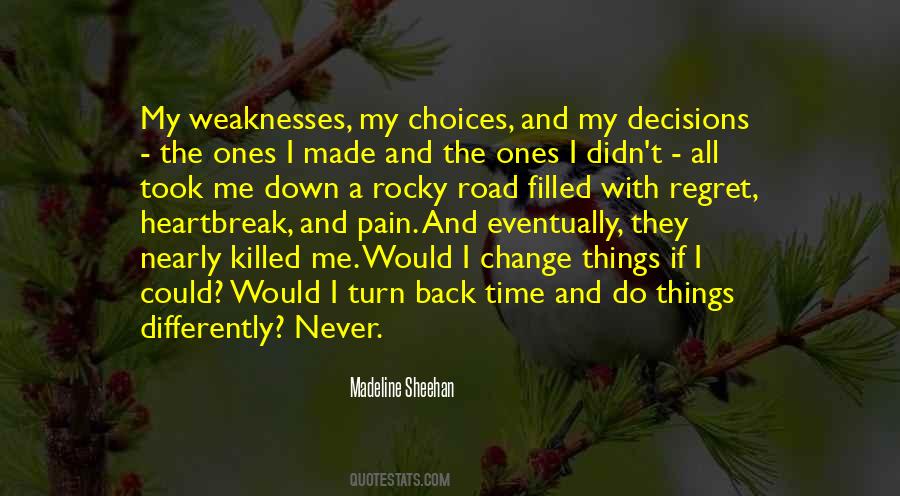 Quotes About Decisions And Regret #1344258