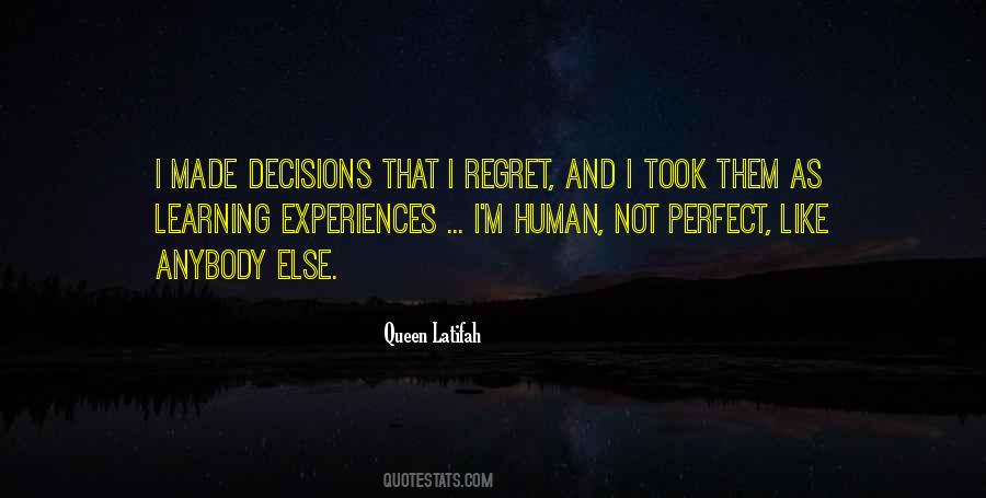 Quotes About Decisions And Regret #1349724