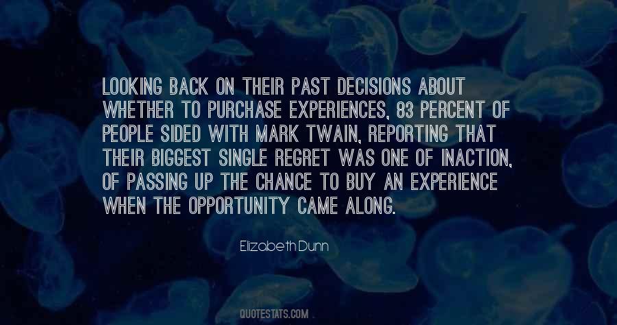 Quotes About Decisions And Regret #1490687