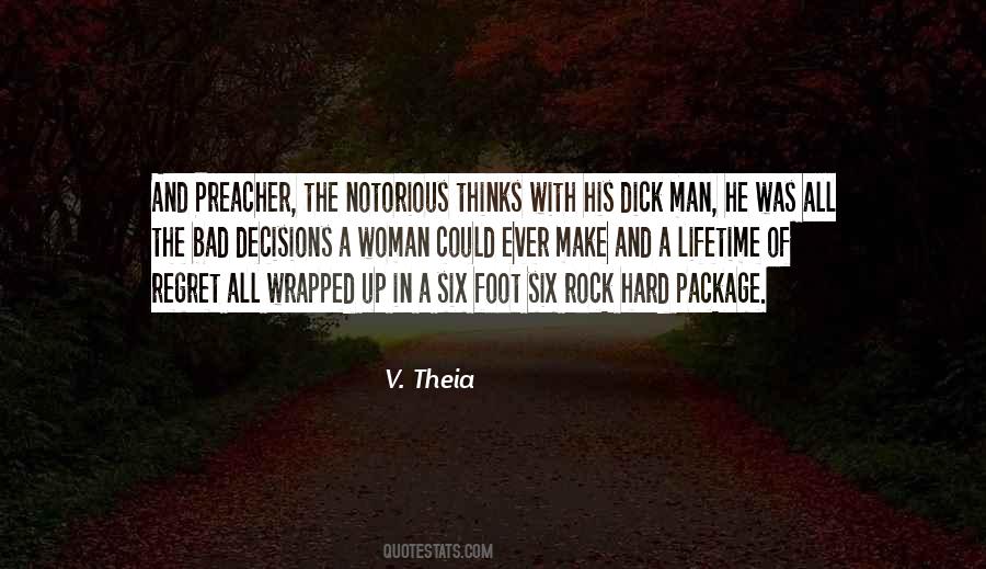 Quotes About Decisions And Regret #1496851