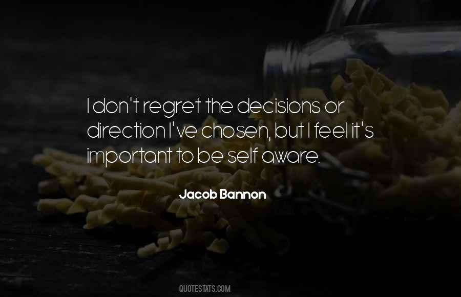 Quotes About Decisions And Regret #544431