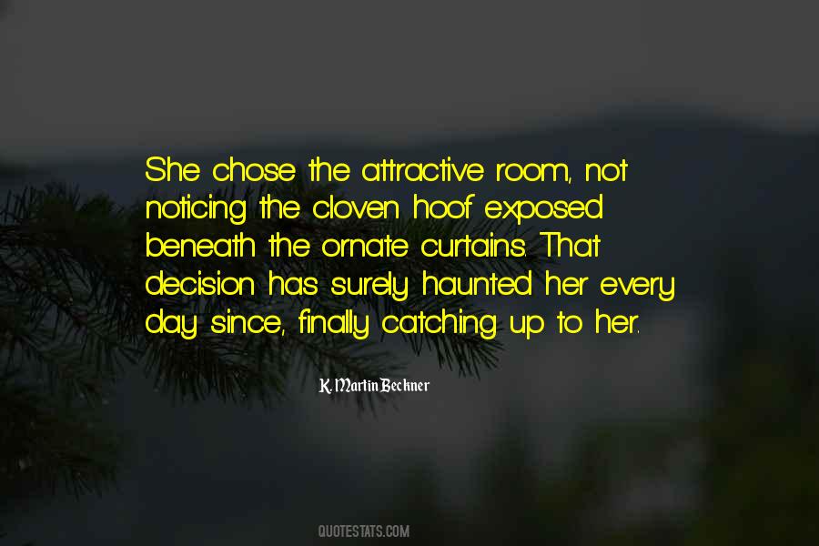 Quotes About Decisions And Regret #774484