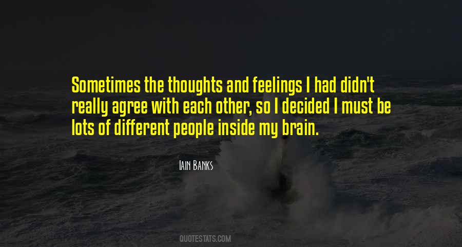 Quotes About Thoughts And Feelings #1257024