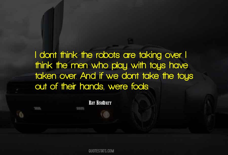 Quotes About Robots Taking Over #862622