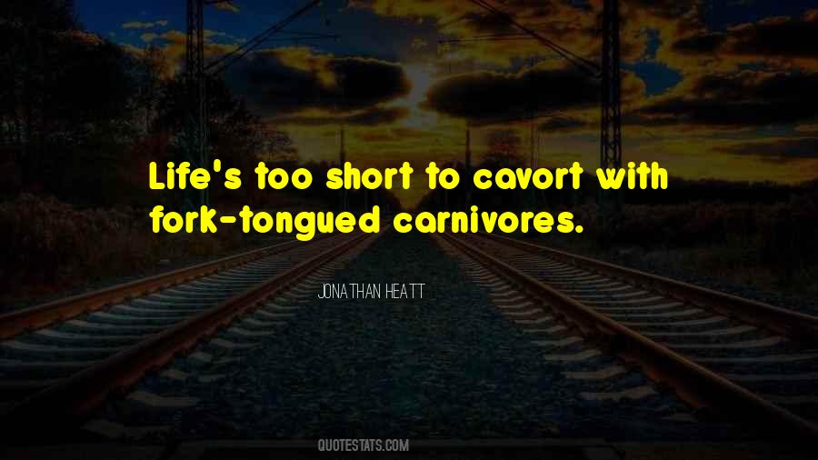 Quotes About Carnivores #1188324