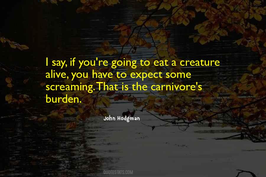 Quotes About Carnivores #601992