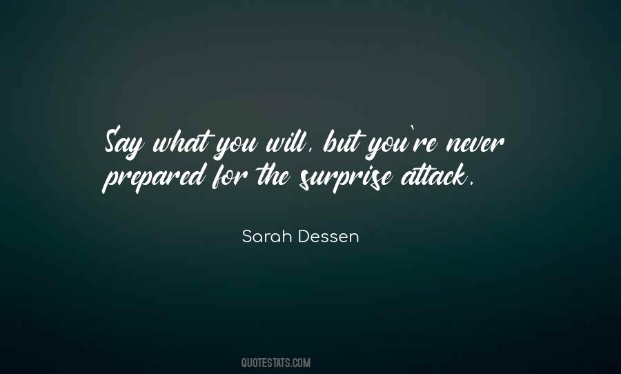 Quotes About Surprise Attacks #424474